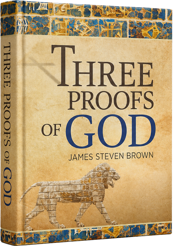 3 Proofs 3D Mockup Three Proofs of God, James Steven Brown